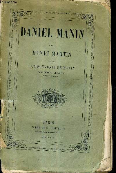 DANIEL MANIN PRECEDE D'UN SOUVENIR DE MANIN.
