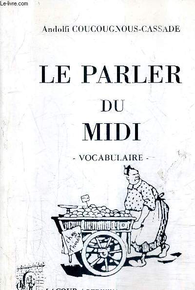 LE PARLER DU MIDI - VOCABULAIRE.