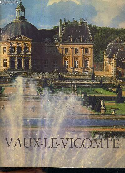 VAUX LE VICOMTE.
