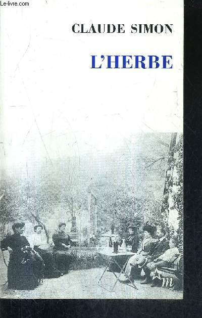 L'HERBE SUIVI DE LIRE L'HERVE PAR ALASTAIR B.DUNCAN / COLLECTION DOUBLE N9.