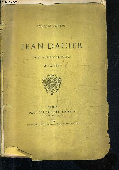 JEAN D'ACIER DRAME EN CINQ ACTES EN VERS / 2E EDITION.