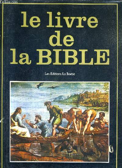 LE LIVRE DE LA BIBLE.
