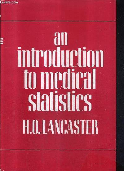 AN INTRODUCTION TO MEDICAL STATISTICS.