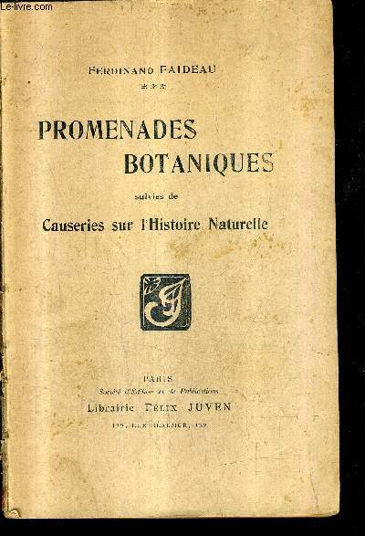 PROMENADES BOTANIQUES SUIVIES DE CAUSERIES SUR L'HISTOIRE NATURELLE.