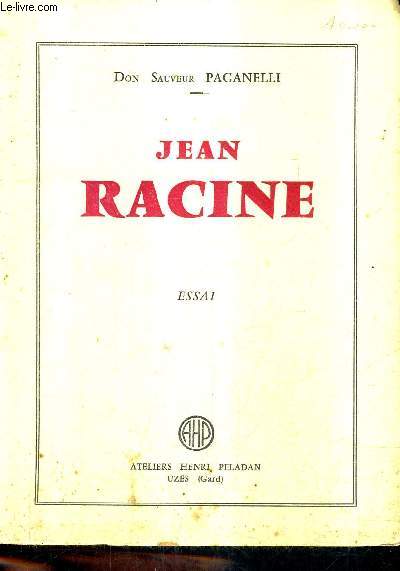 JEAN RACINE - ESSAI.