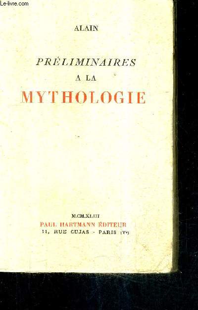 PRELIMINAIRES A LA MYTHOLOGIE.