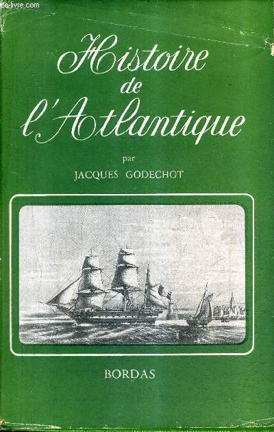 HISTOIRE DE L'ATLANTIQUE.
