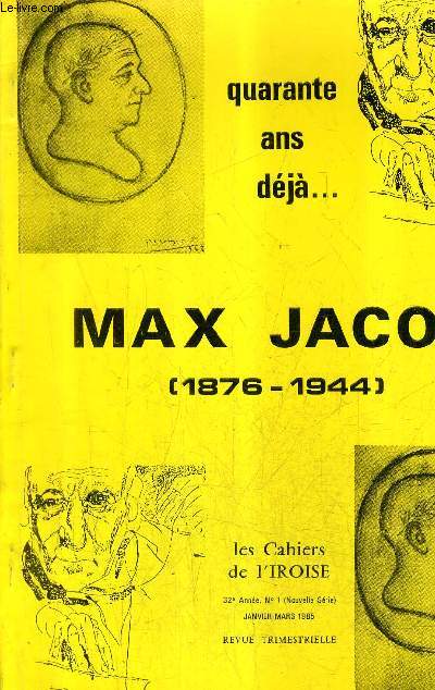 LES CAHIERS DE L'IROISE N1 32E ANNEE JANVIER MARS 1985 - MAX JACOB 1876-1944.