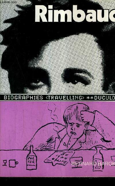 RIMBAUD / COLLECTION BIOGRAPHIES TRAVELLING.