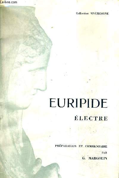 EURIPIDE ELECTRE / COLLECTION MNEMOSYNE.