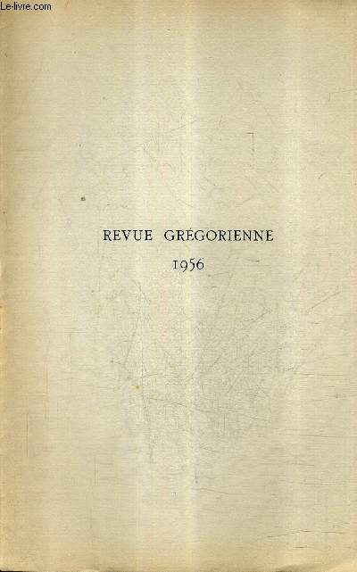 TABLE DES MATIERES : REVUE GREGORIENNE 1956 .