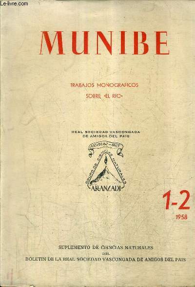 MUNOBE TRABAJOS MONOGRAFICOS SOBRE EL RIO - N1-2 1958.