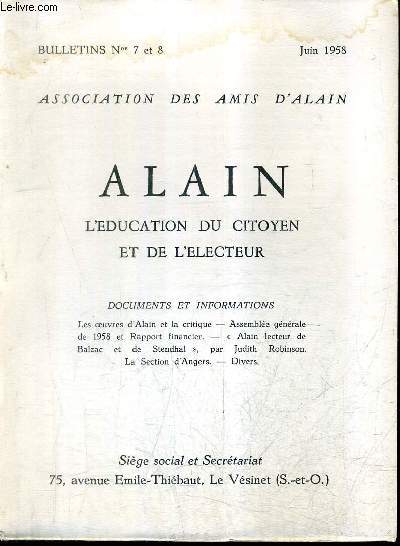 ASSOCIATION DES AMIS D'ALAIN N7-8 JUIN 1958 - ALAIN L'EDUCATION DU CITOYEN ET DE L'ELECTEUR.