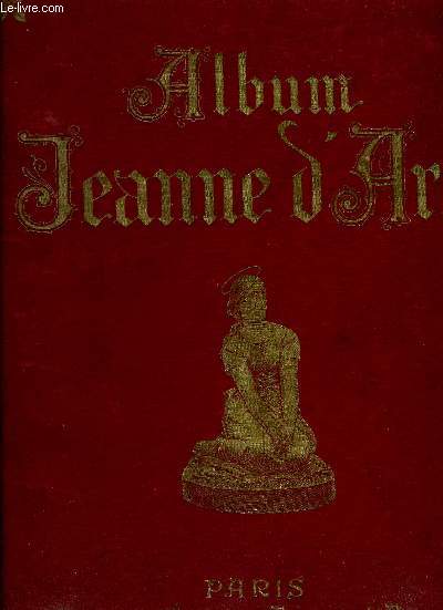 ALBUM DE JEANNE D'ARC .