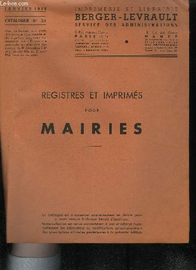 IMPRIMERIE ET LIBRAIRIE BERGER LEVRAULT N21 JANVIER 1948 - REGISTRES ET IMPRIMES POUR MAIRIES.