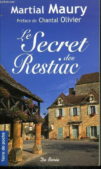 LE SECRET DES RESTIAC - COLLECTION TERRE DE POCHE N96 + ENVOI DE L'AUTEUR.