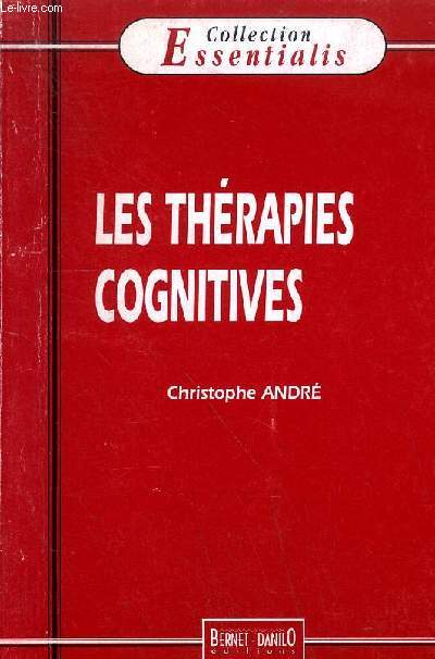 LES THERAPIES COGNITIVES - COLLECTION ESSENTIALIS