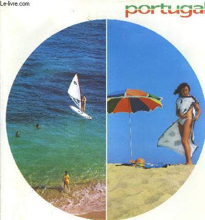 BROCHURE / PORTUGAL 850 KILOMETRES DE PLAGES