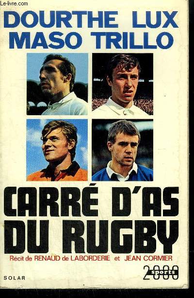 DOURTHE - LUX - MASO - TRILLO - CARRE D'AS DU RUGBY