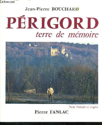 PERIGORD TERRE DE MEMOIRE - 3EME EDITION