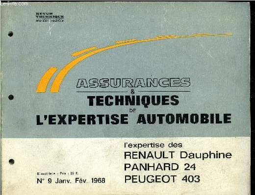 ASSURANCES TECHNIQUES DE L'EXPERTISE AUTOMOBILE N9 JANV. FEV. 1968 - L'EXPERTISE DES RENAULT DAUPHINE - PANHARD 24 - PEUGEOT 403
