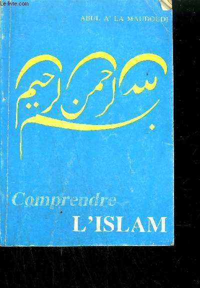 COMPRENDRE L'ISLAM