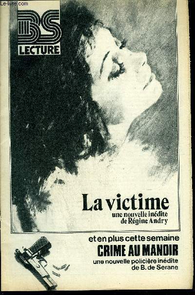 BS LECTURE N3206 - LA VICTIME + CRIME AU MANOIR