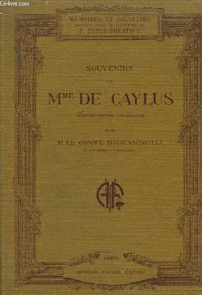 SOUVENIRS DE Mme DE CAYLUS
