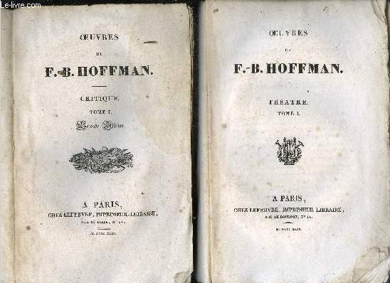 OEUVRES DE F.-B. HOFFMAN - 7 volumes - INCOMPLET