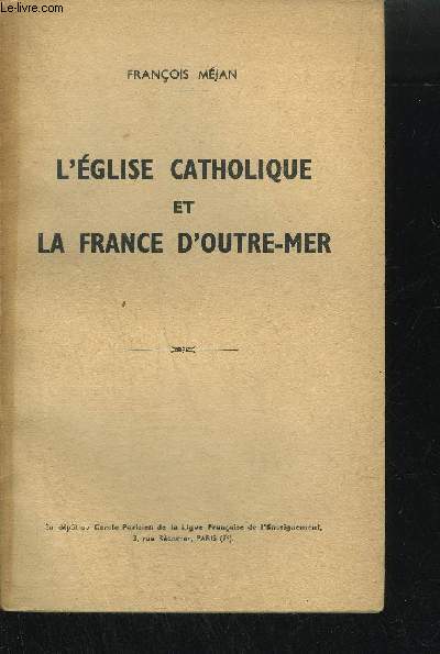 L'EGLISE CATHOLIQUE ET LA FRANCE D'OUTRE-MER