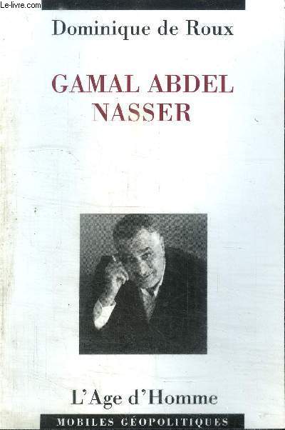 GAMAL ABDEL NASSER