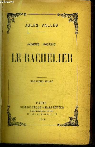 JACQUES VINGTRAS - LE BACHELIER