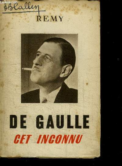 DE GAULLE CET INCONNU