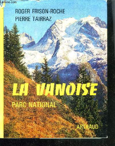 LA VANOISE - PARC NATIONAL
