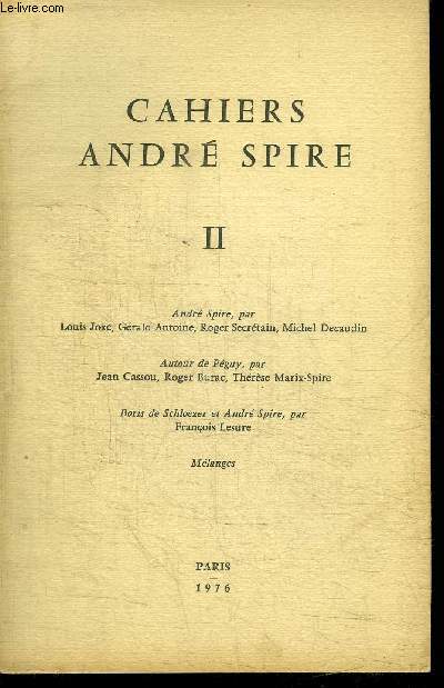 CAHIERS ANDRE SPIRE II