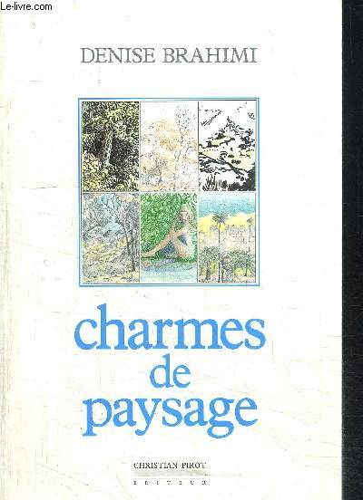 CHARMES DE PAYSAGE