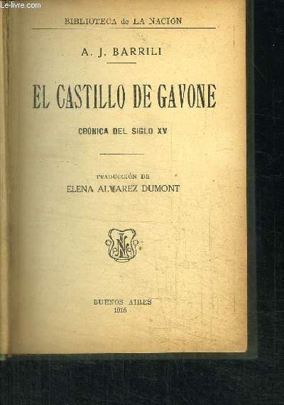 EL CASTILLO DE GAVONE - CRONICA DEL SIGLO XV