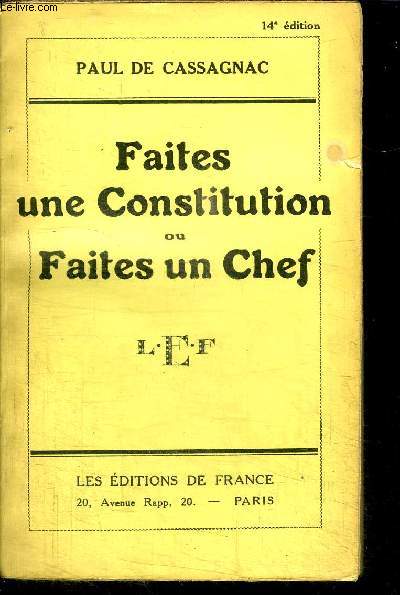 FAITES UNE CONSTITUTION OU FAITES UN CHEF / 14e EDITION