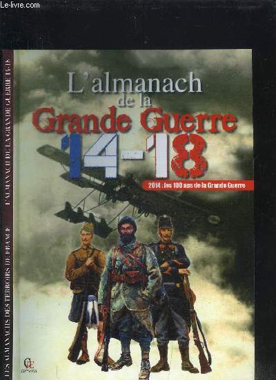 ALMANACH 2014 DE LA GRANDE GUERRE 14-18