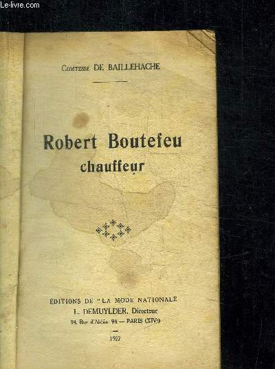 ROBERT BOUTEFEU - CHAUFFEUR