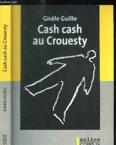 CASH CASH AU CROUESTY