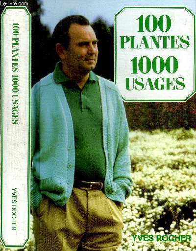 100 PLANTES, 1000 USAGES