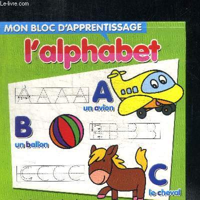 MON BLOC D'APPRENTISSAGE - L'ALPHABET