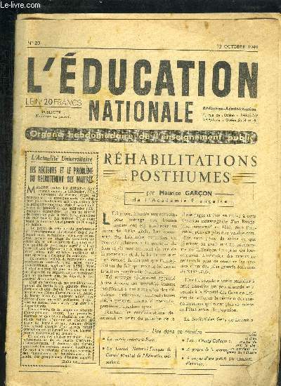 L'EDUCATION NATIONALE N20 - 13 OCTOBRE 1949 - Sommaire : La rentre scolaire  Paris - Le comit nationale franais du conseil mondial de l'ducation prscolaire - Les County-Collges - etc...