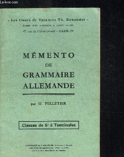 MEMENTO DE GRAMMAIRE ALLEMANDE - CLASSES DE 5e A TERMINALES