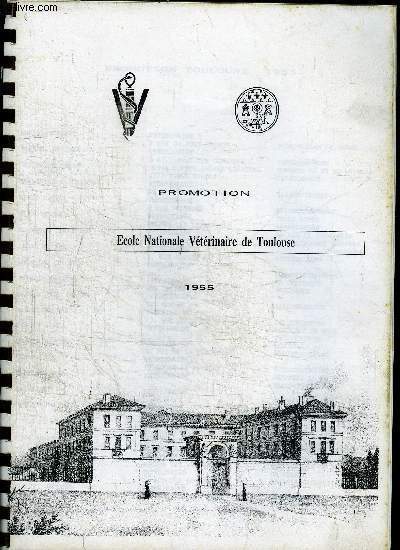 ECOLE NATIONALE VETERINAIRE DE TOULOUSE - PROMOTION 1955