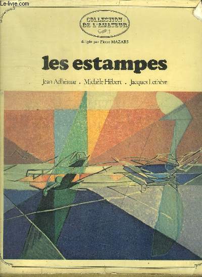 LES ESTAMPES / COLLECTION DE L'AMATEUR