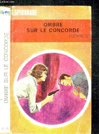 OMBRE SUR LE CONCORDE / COLLECTION ESPIONNAGE N108