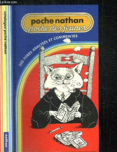 POCHE NATHAN / POCHE DES JEUNES - 220 TITRES ANALYSES ET COMMENTES