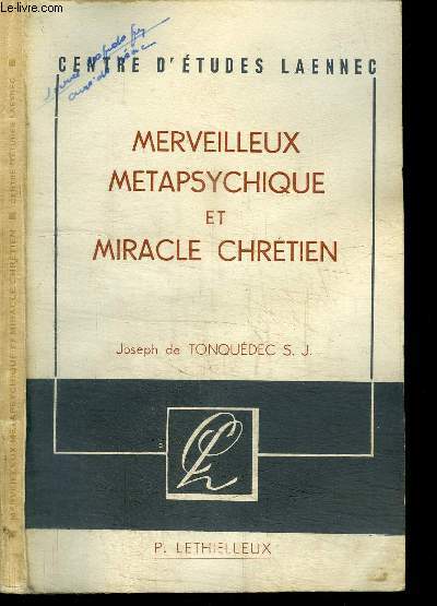 MERVEILLEUX METAPHYSIQUE ET MIRACLE CHRETIEN